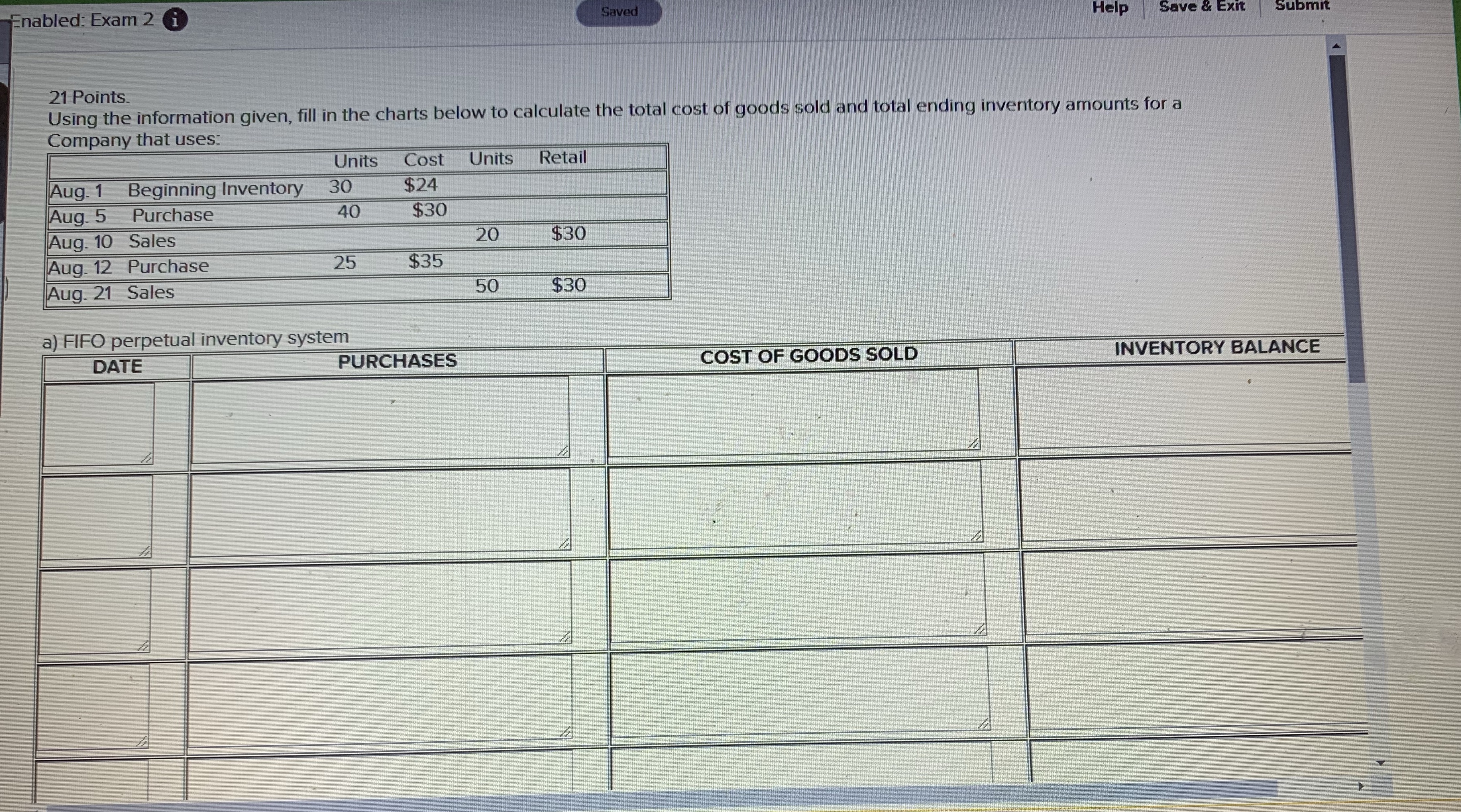  Enabled: Exam 2 i Saved Help Save & Exit Submit 21
