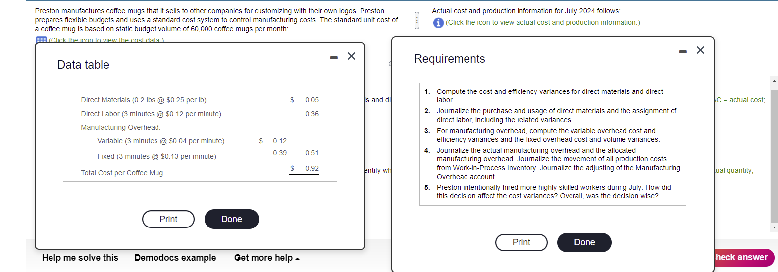or ending inventory balances. All expenditures were on Direct Labor (3 minutes
