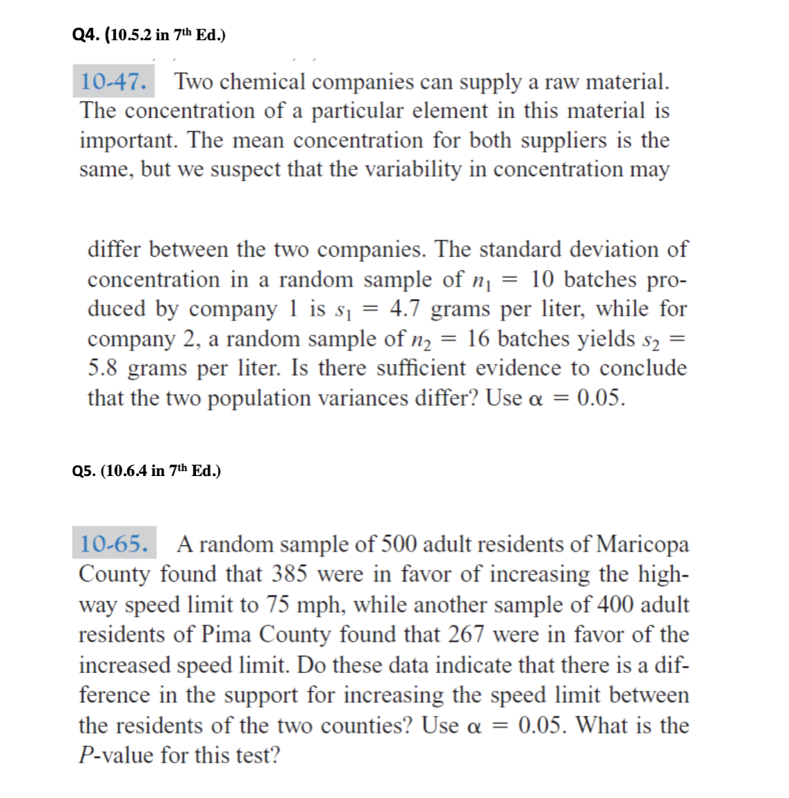 of test statistic, and conclusion. Q3. 10.4.2 in '7tll Ed. 1038. A