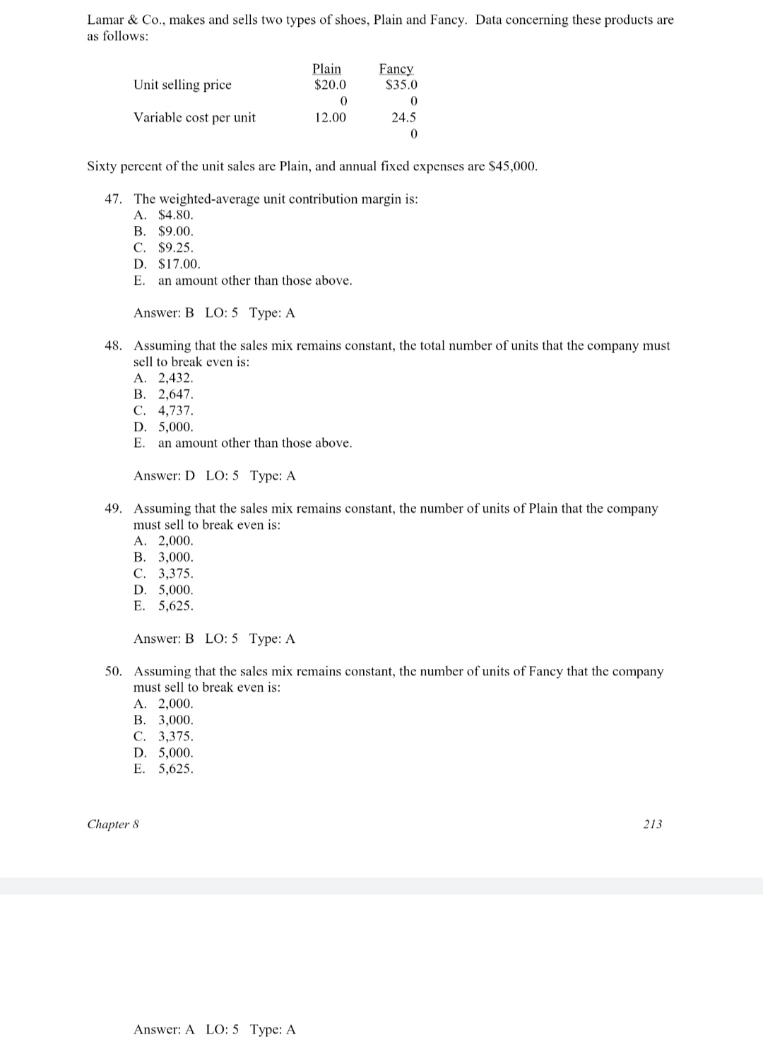 Fixed costs 1,000,000 If these data are based on the sale of