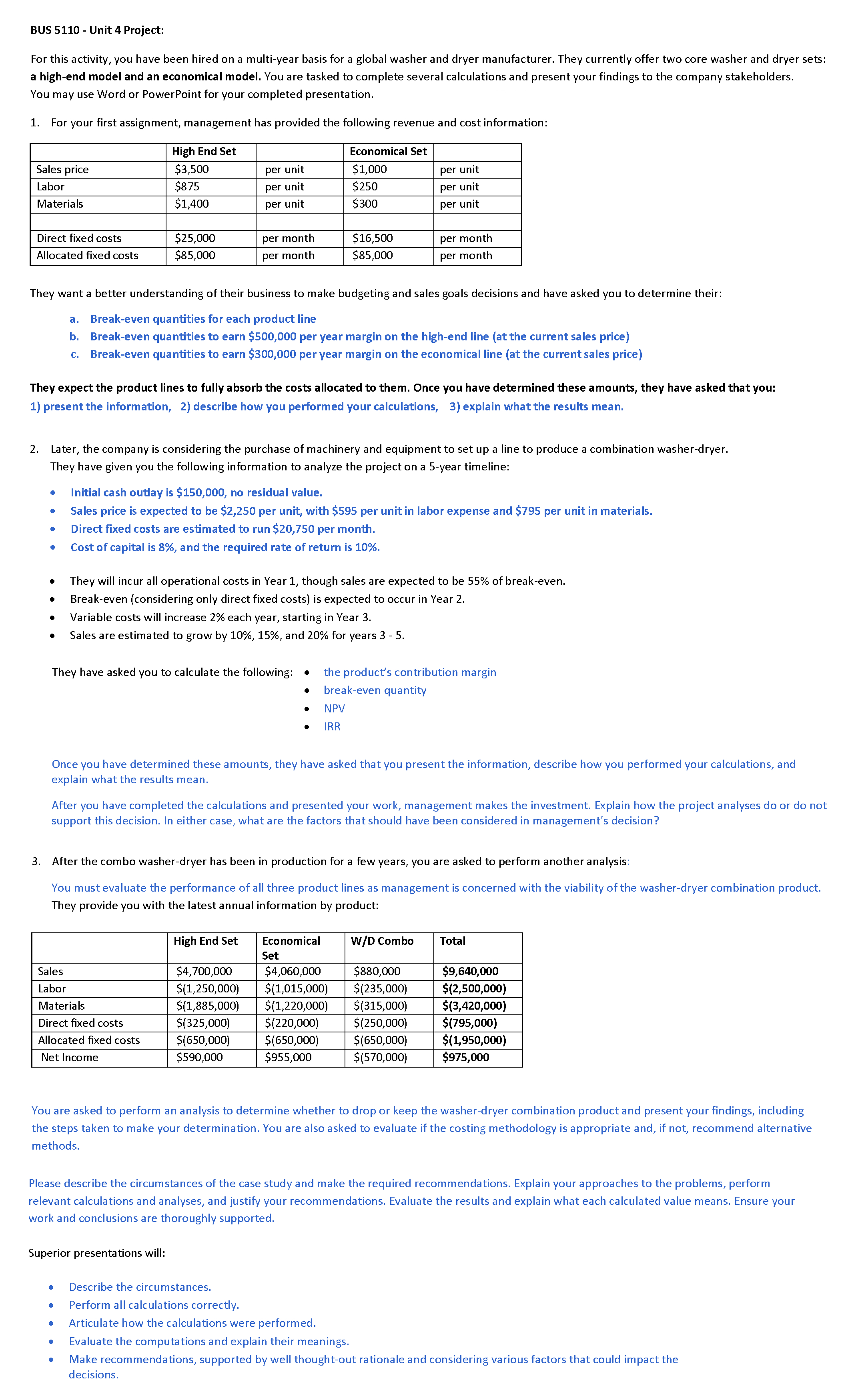 Hello, I need help with the following project (attached). I need to