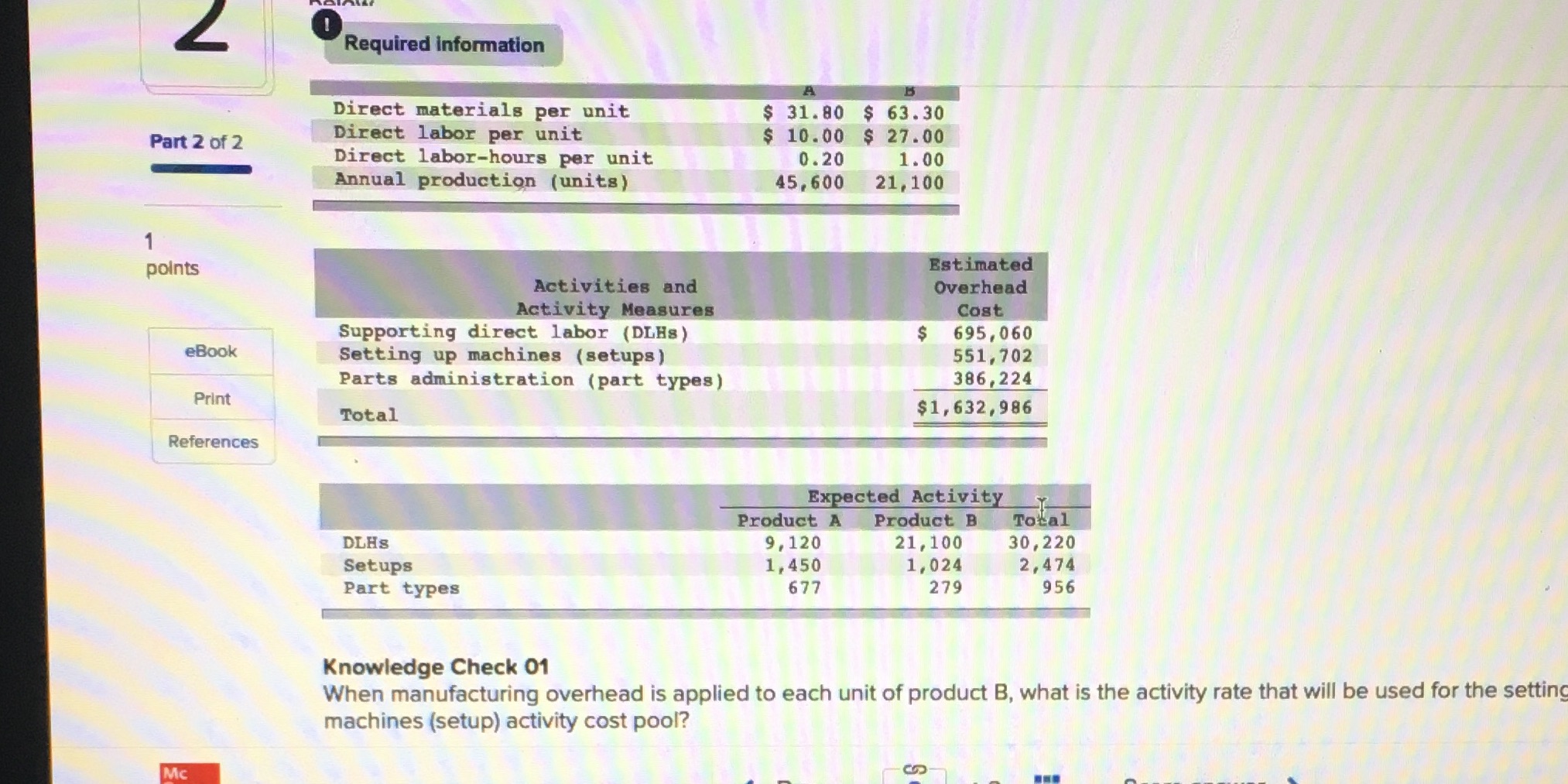 Question 2 Required information A Direct materials per unit $ 31. 80