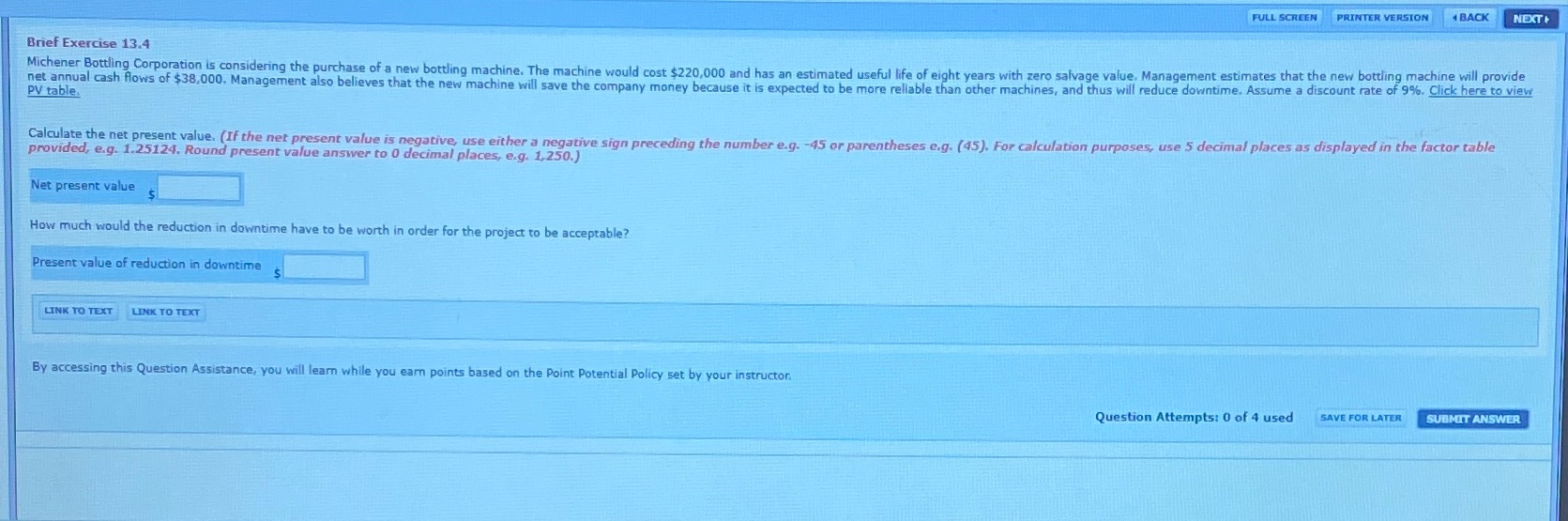  FULL SCREEN PRINTER VERSION BACK NEXT Brief Exercise 13.4 Michener Bottling