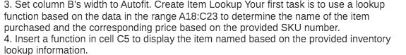  3. Set column B's width to Autofit. Create Item Lookup Your