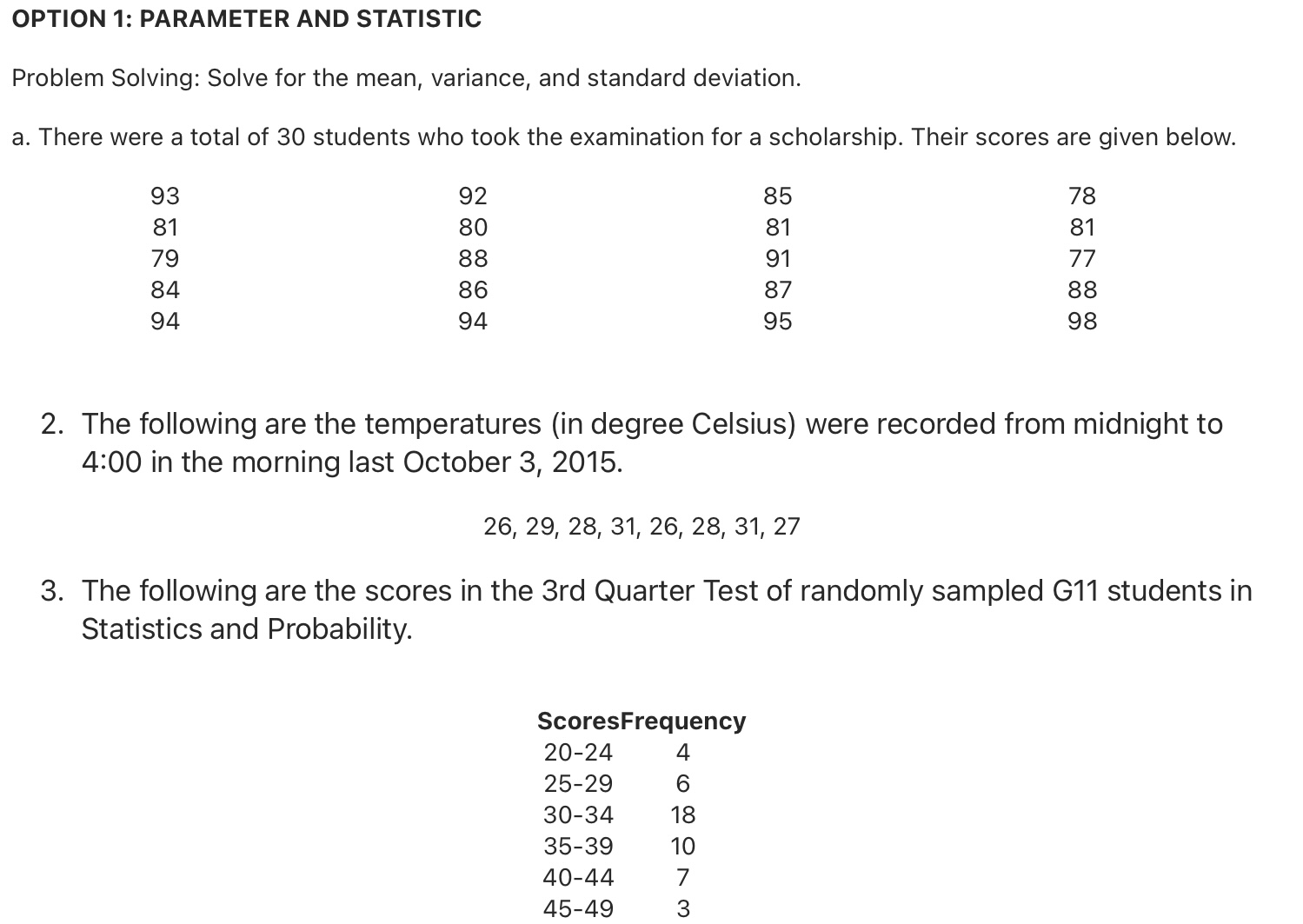  OPTION 1: PARAMETER AND STATISTIC Problem Solving: Solve for the mean,