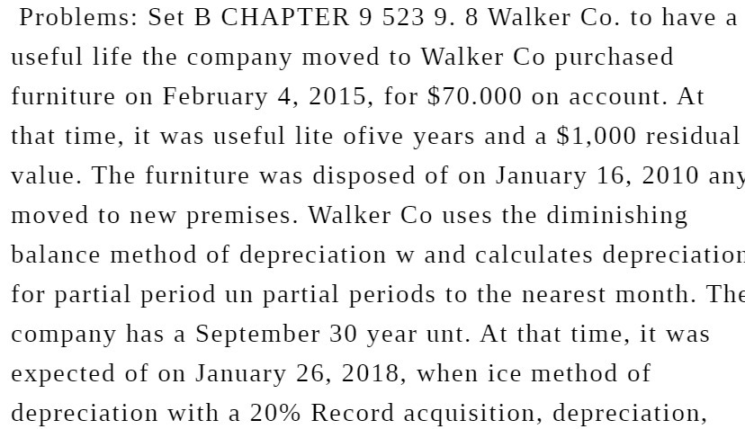 Problems: Set B CHAPTER 9 523 9. 8 Walker Co. to
