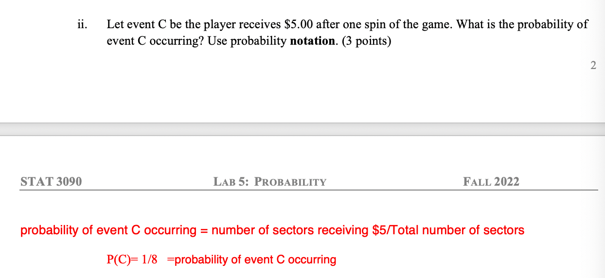the game. The spinner is divided into 8 equally sized sectors. Thus,