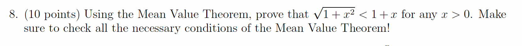  8. (10 points) Using the Mean Value Theorem, prove that v