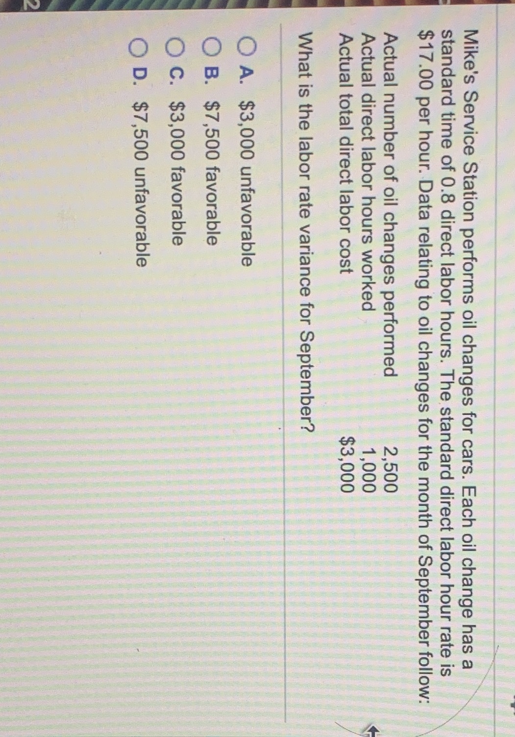 Please show your work Mike's Service Station performs oil changes for cars.