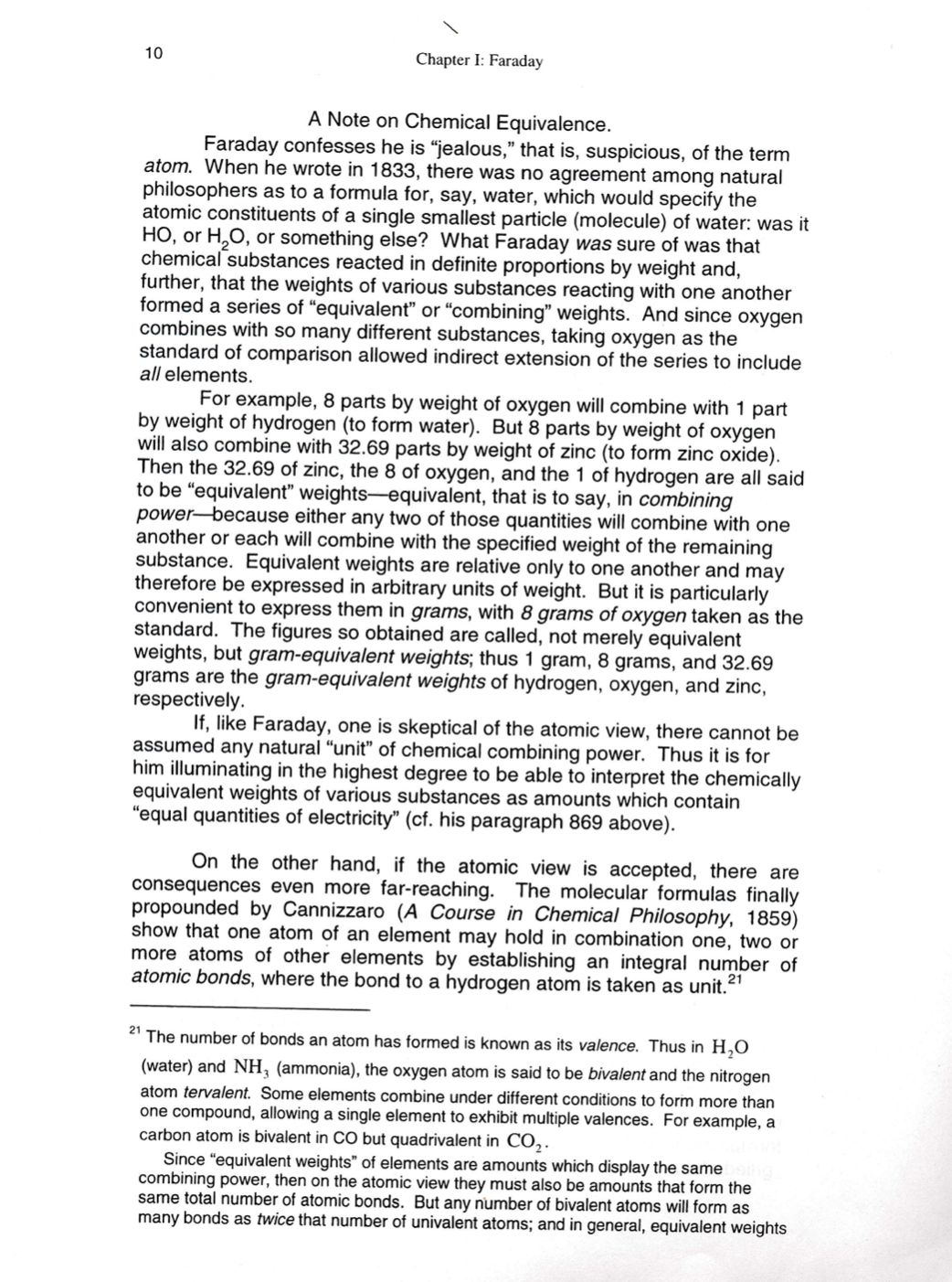 theory of definite electrolytical or electro-chemical action appears to me to touch