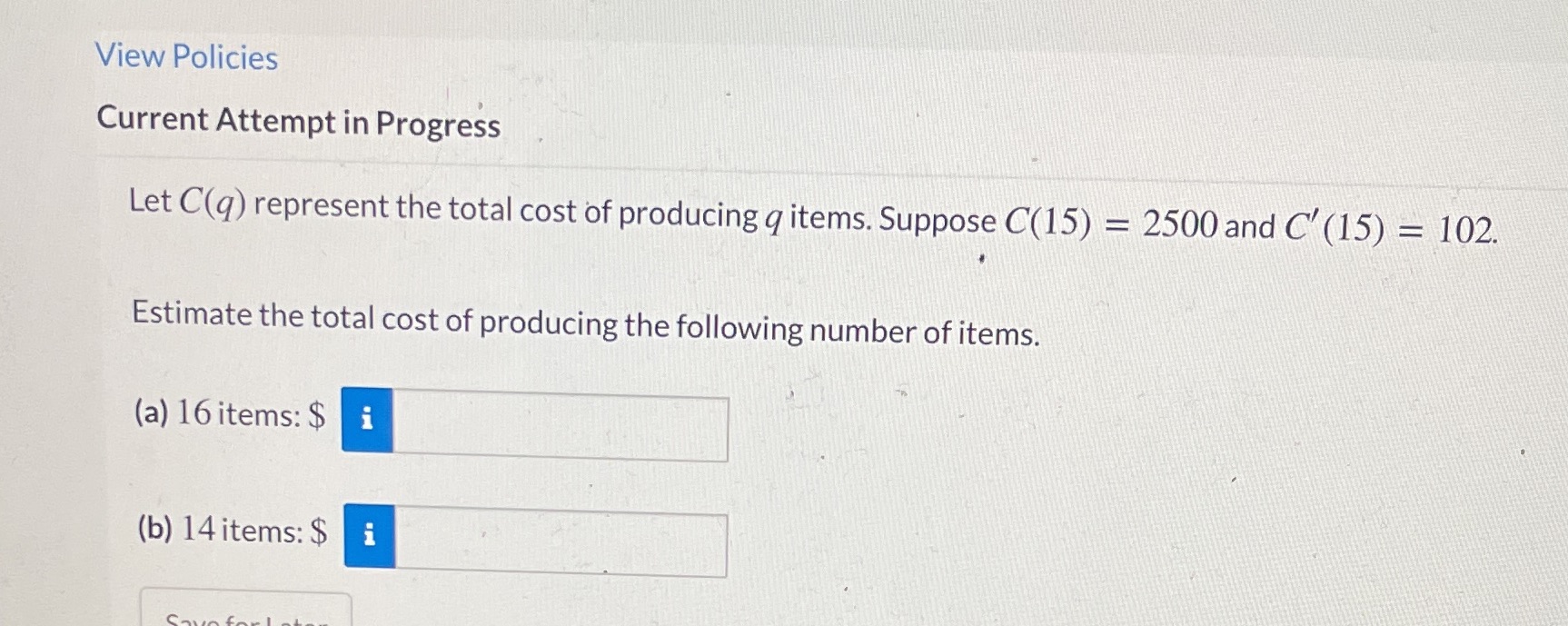 I need help with this! View Policies Current Attempt in Progress Let