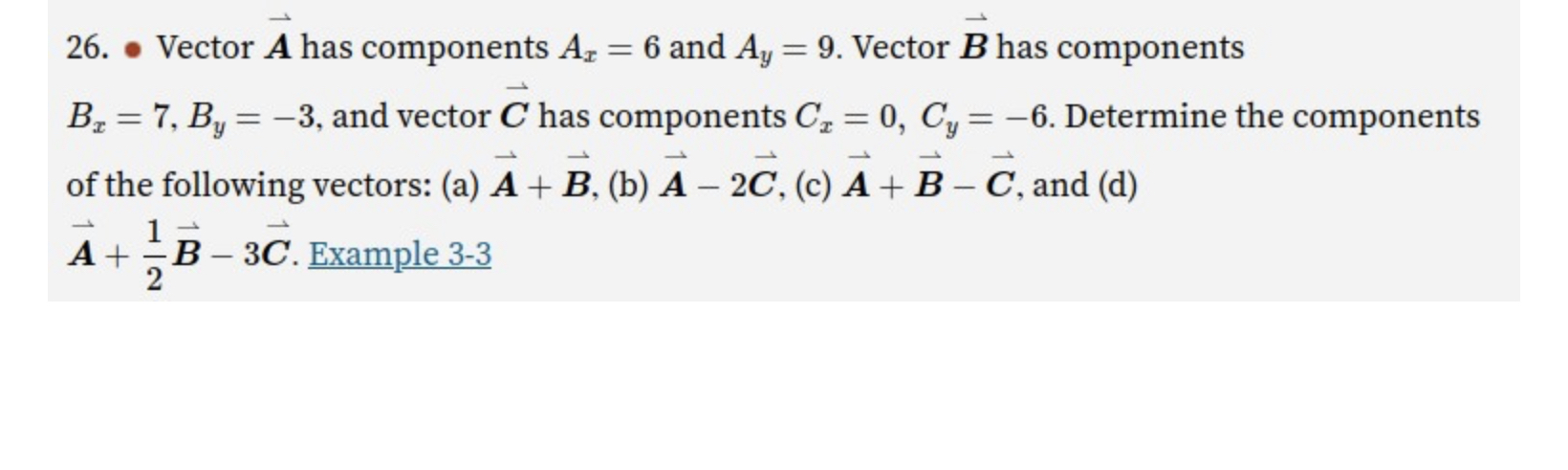 26. o Vector A has components A, = 6 and Ay
