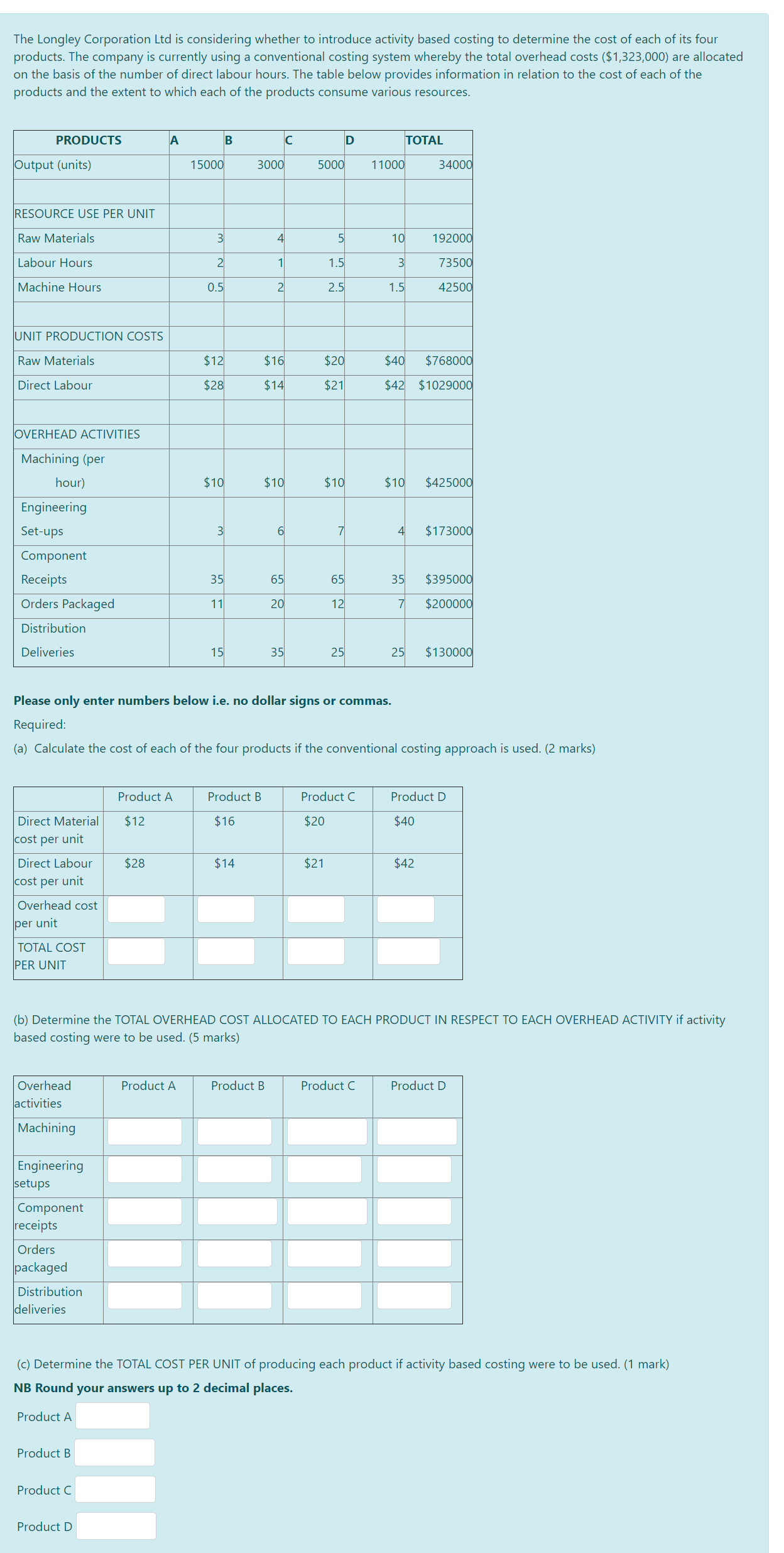 Just need the values for white boxes please..no need of ex[planation The