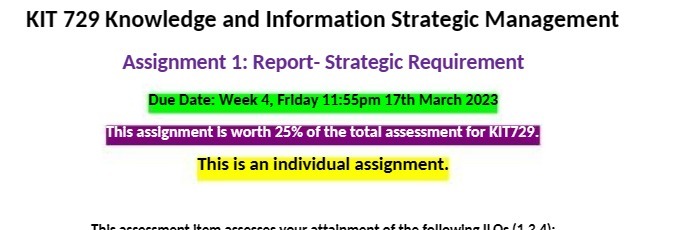  KIT 729 Knowledge and Information Strategic Management Assignment 1: Report- Strategic
