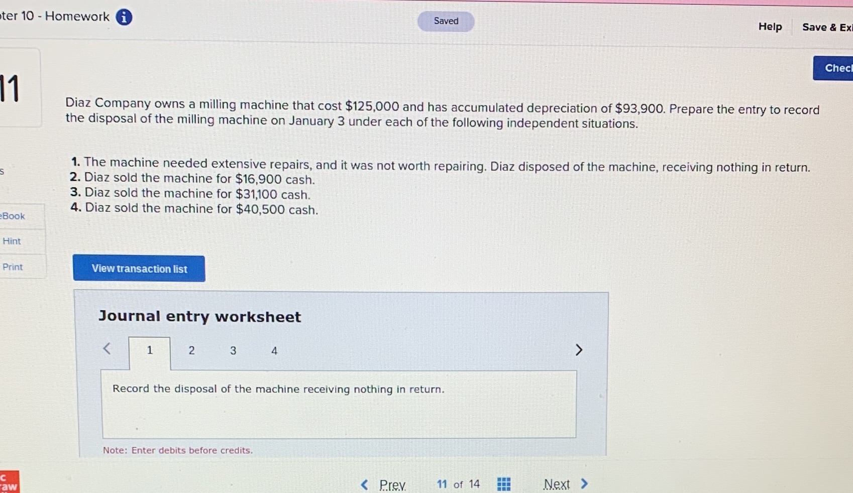  ter 10 - Homework i Saved Help Save & Ex Check
