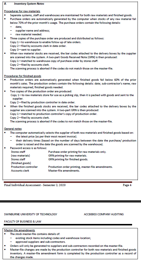 Using the Inventory System Notes:a) Identify three weaknesses in the internal controls