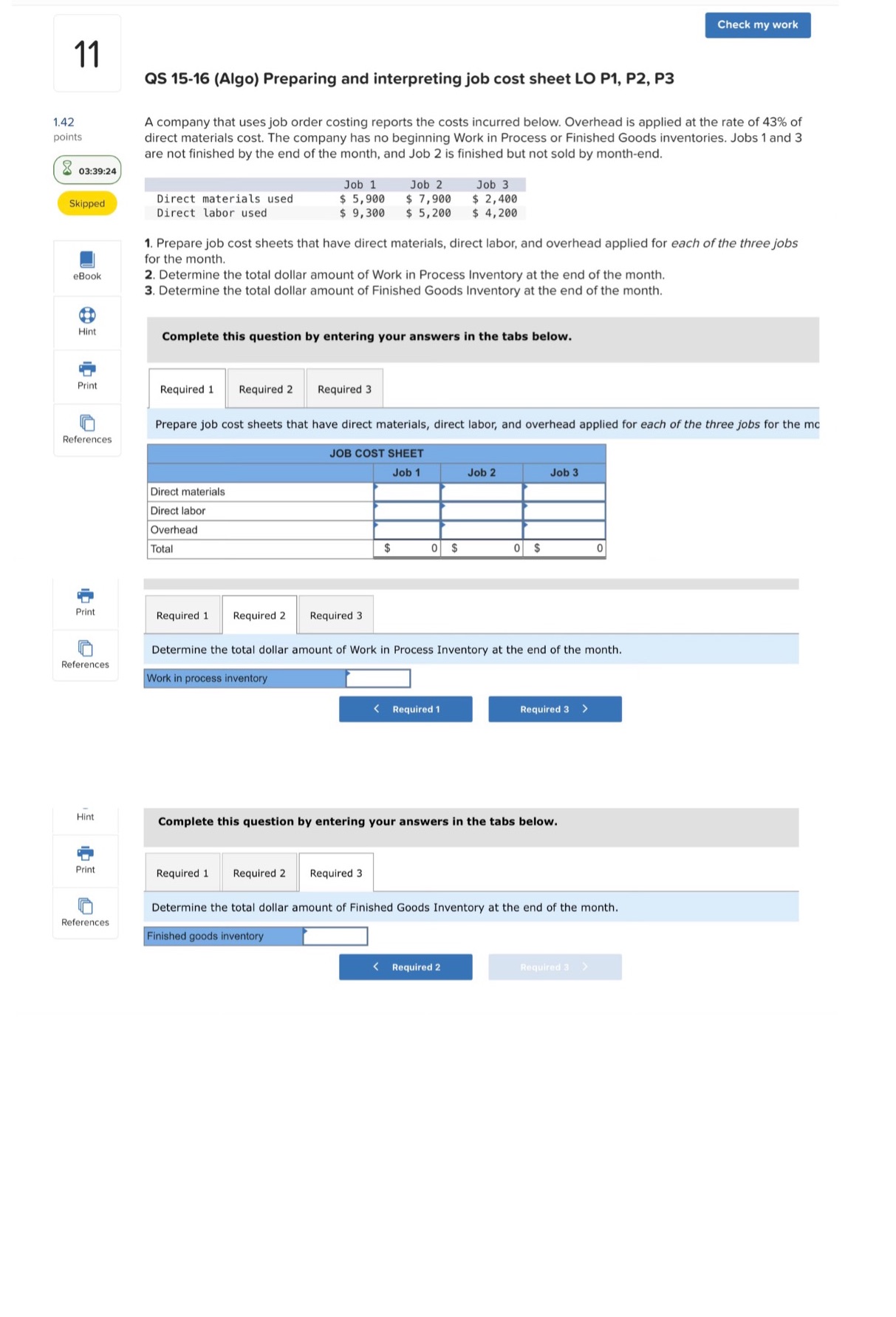 Check my work 11 QS 15-16 (Algo) Preparing and interpreting job