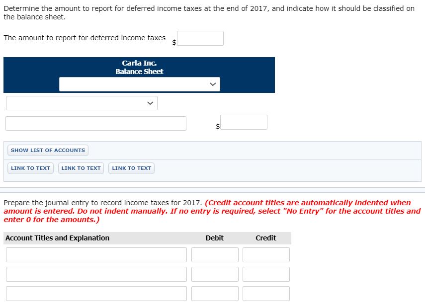 Determine the amount to report for deferred income taxes at the end