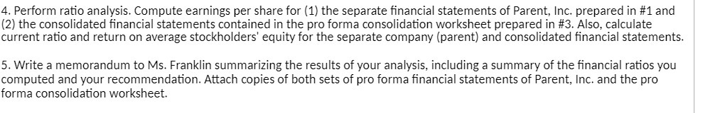  4' Perform ratio analysis. Compute earnings per share for [1) the