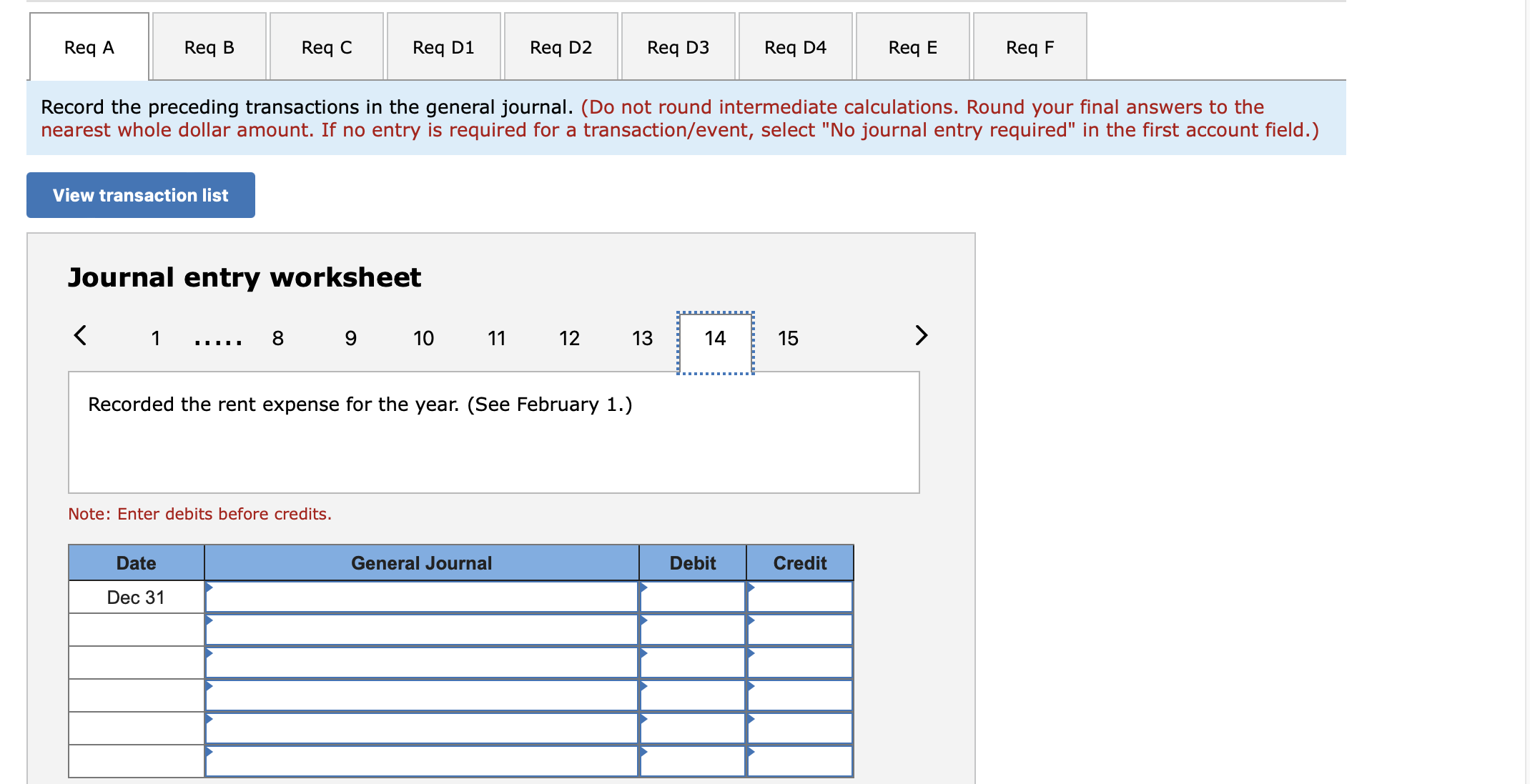 of accrued salaries as of December 31. December 31 Recorded the rent