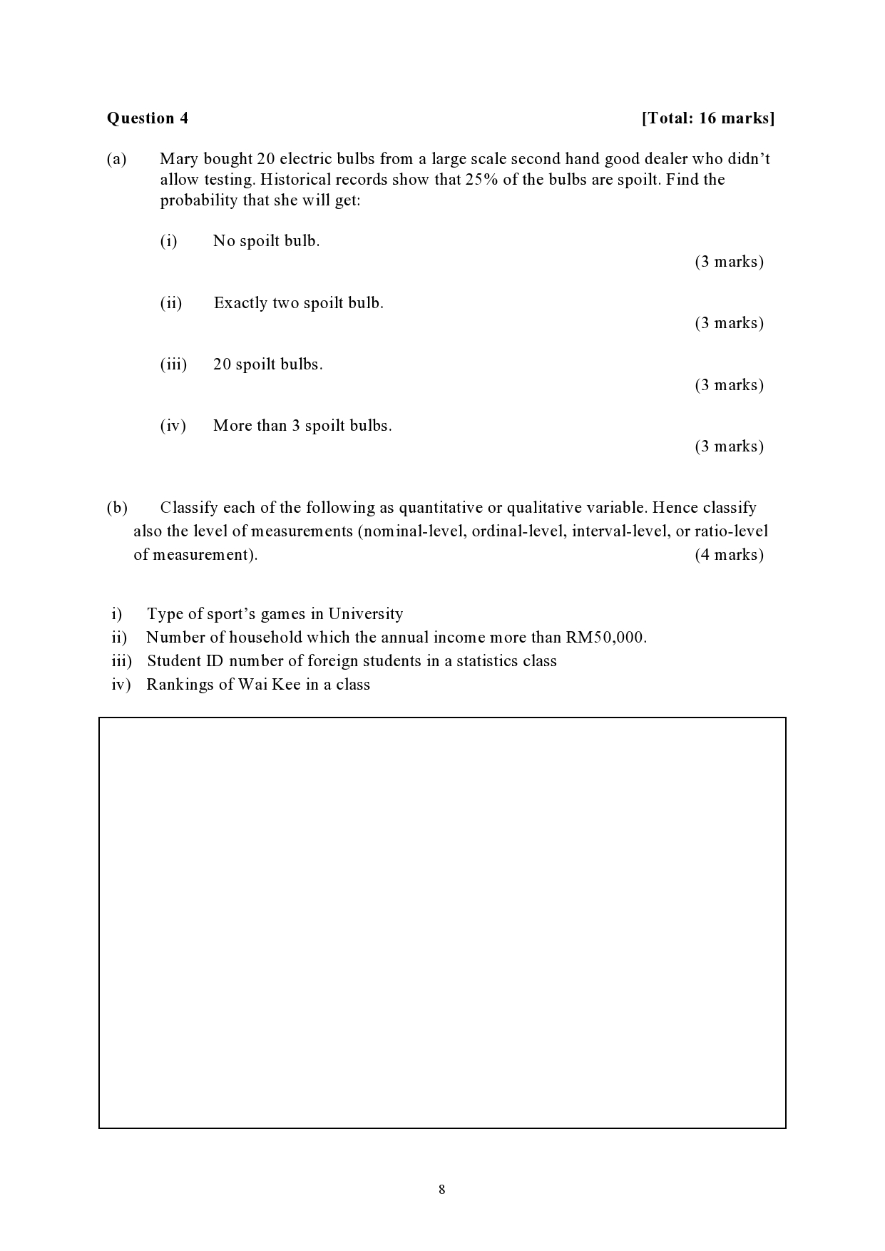 (visually) the following marks (correct to the nearest whole number): lowest, first