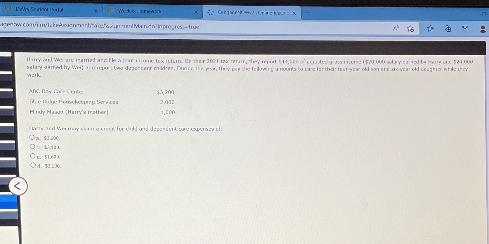Please answer DeVry Student Portal X Week 6: Homework X CengageNOWv2 |