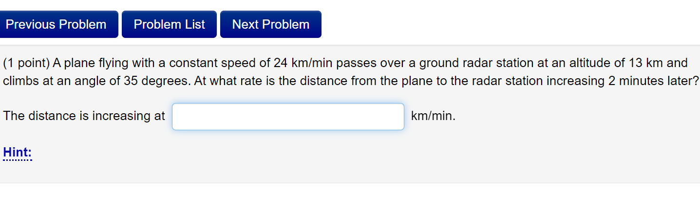 Previous Problem Problem List Next Problem (1 point) A plane flying