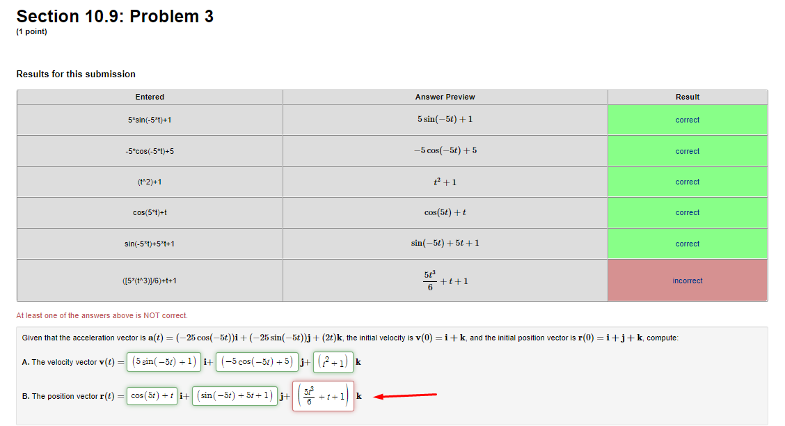 Calculus 3 : Section 10.9: Problem 3 (1 point) Results for this