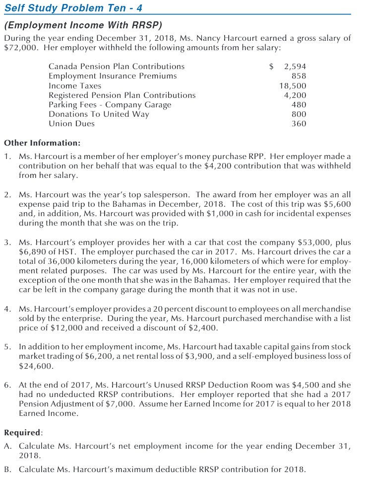 Self Study Problem Ten - 4 (Employment Income With RESP) During