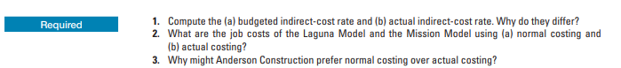 costing. Anderson Construction assembles residential houses. It uses a job-costing system with