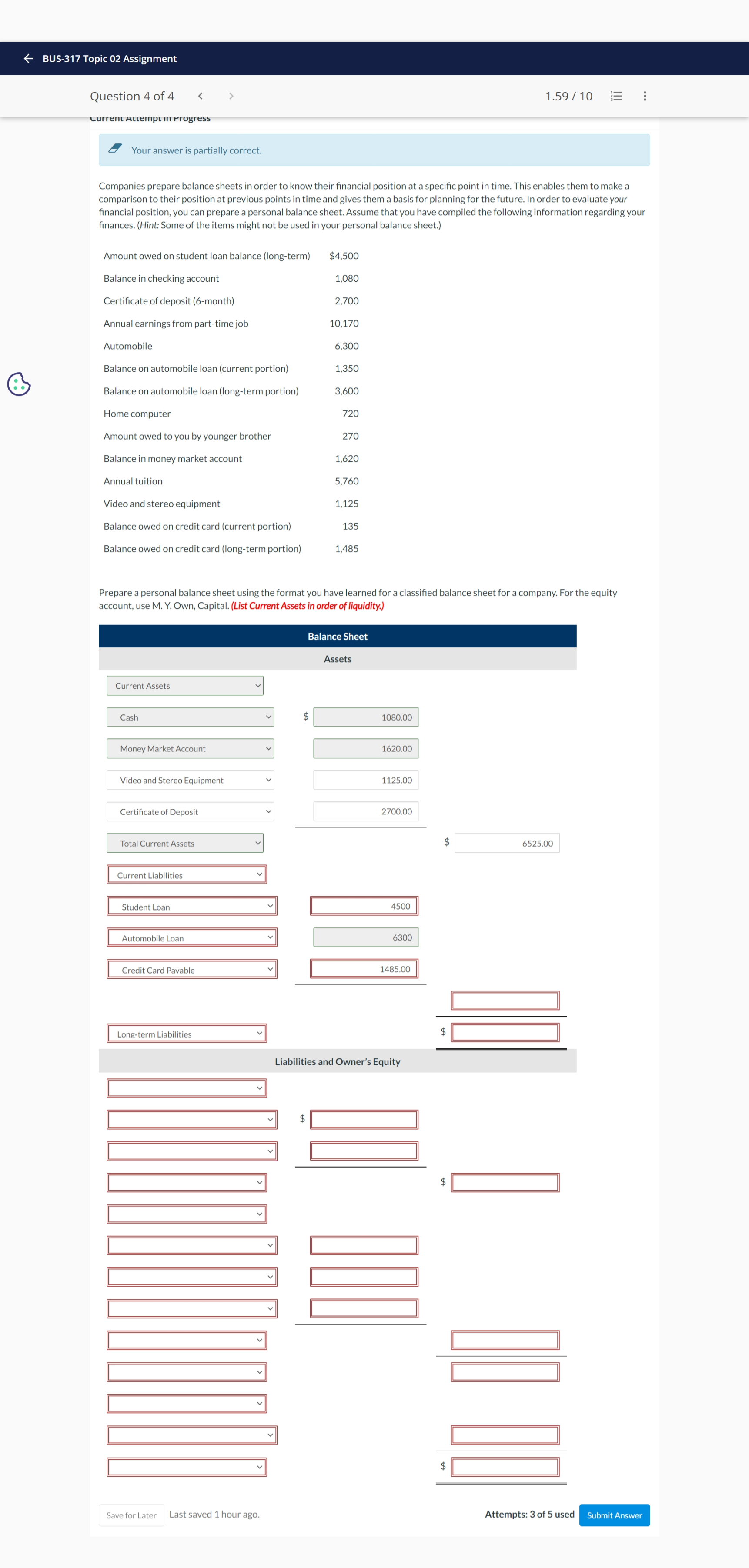 1.59 / 10 : Current Attempt In Progress Your answer is