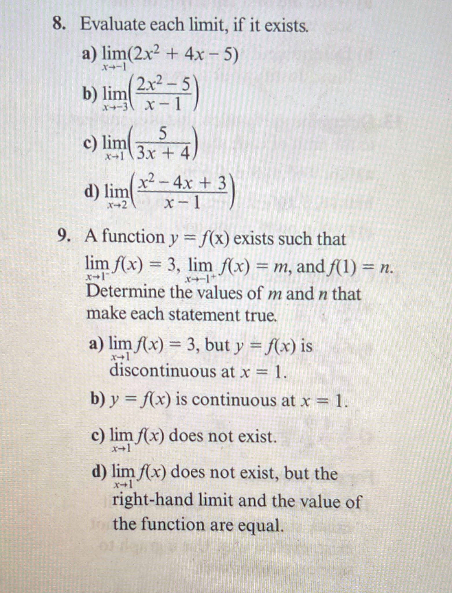  8. Evaluate each limit, if it exists. a) lim(2x2 + 4x