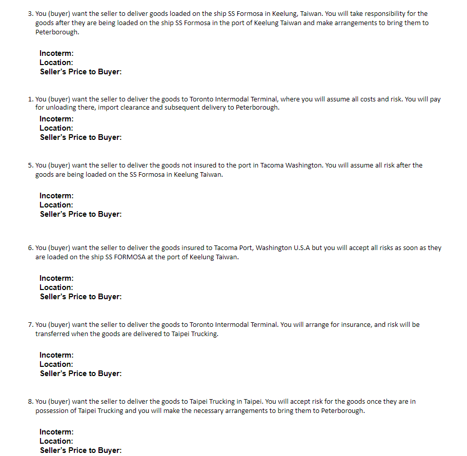 other resources you have. Please answer INCOTERM, LOCATION, Seller's Price to Buyer,