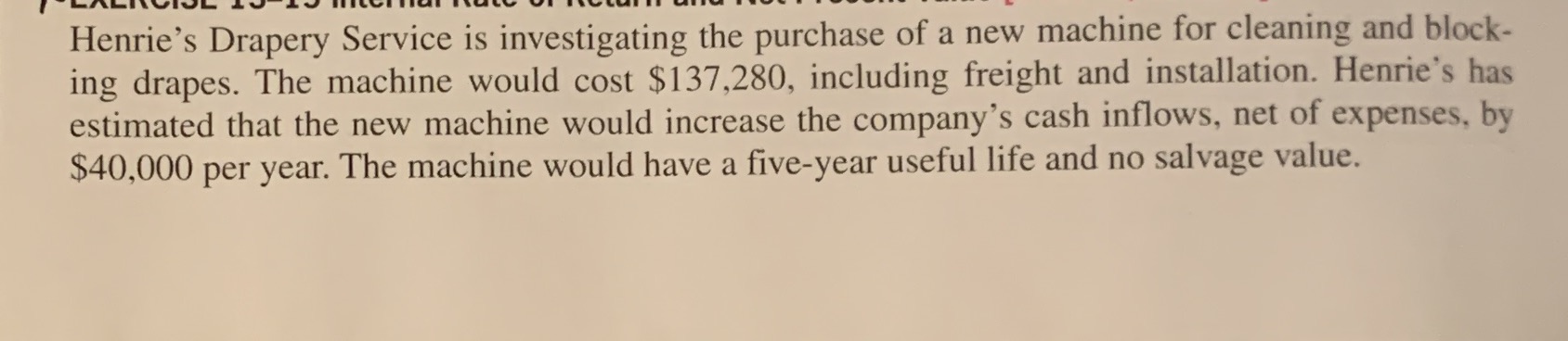 Compute the machine's net present value. Use a discount rate of 14%.
