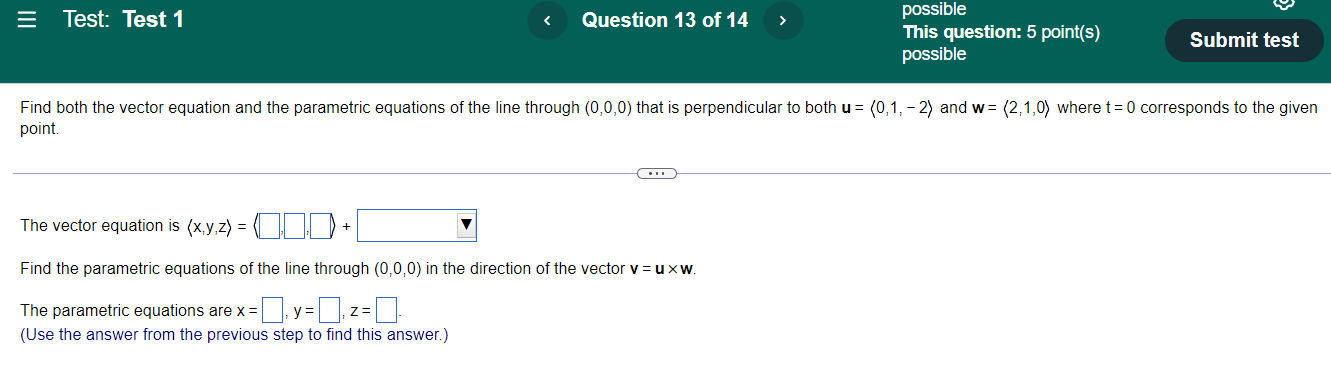 Please show solution workings thanks possible This question: 5 point(s) Submit test