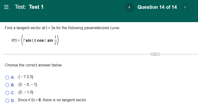 E Test: Test 1 Question 13 of 14 possible Find both the