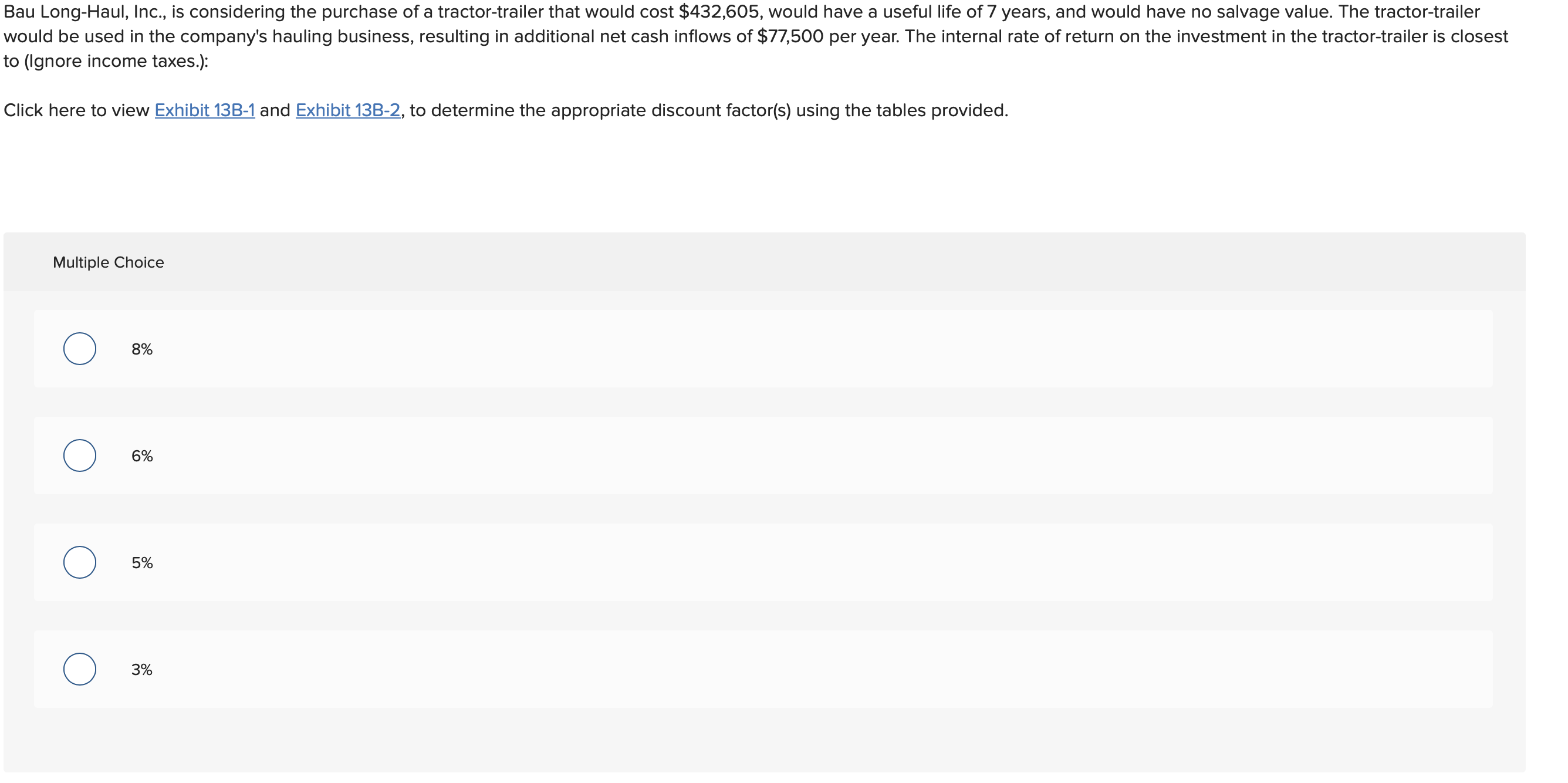 answer the question below it has the options Bau Long-Haul, Inc., is