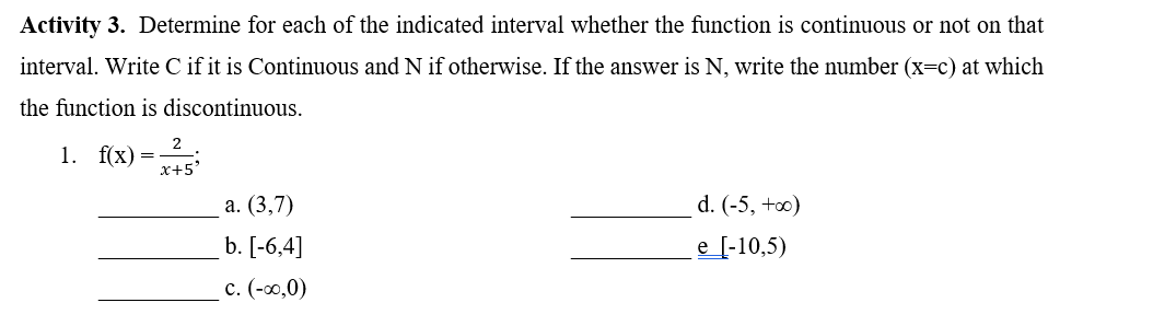 the letter C if it is continuous and A if not. Write