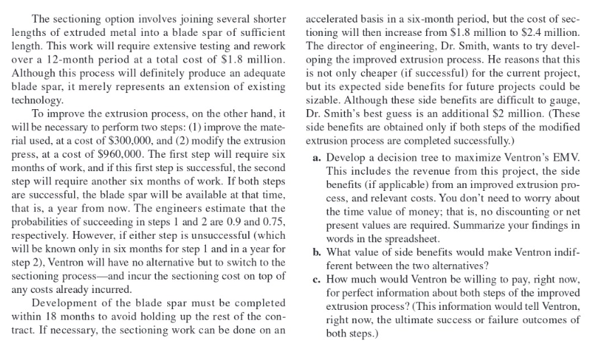 value (EMV) using an excel spreadsheet? How do you summarize the findings?