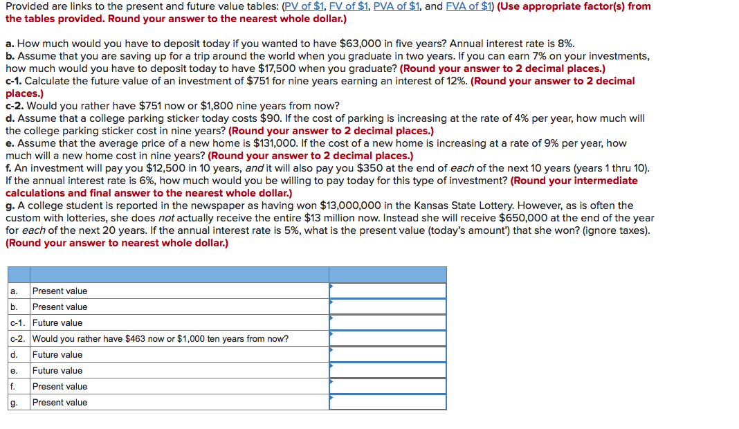 4 decimal places.) x Answer is not complete. Future Value Table Factor