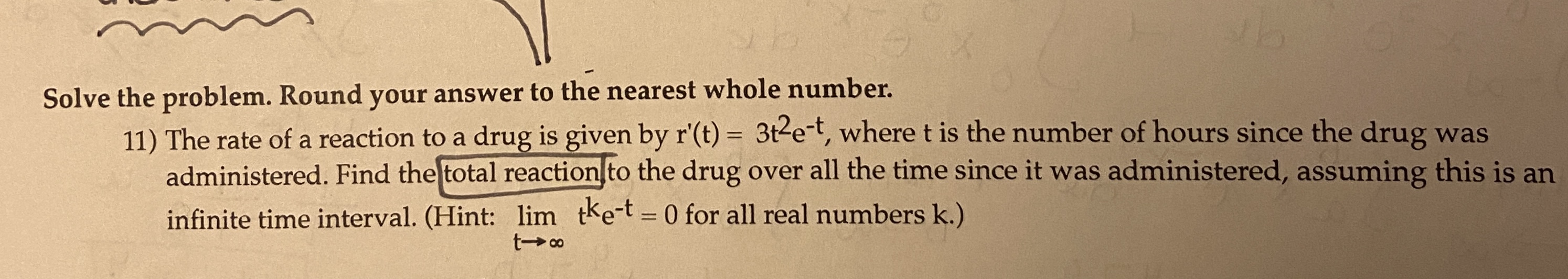  Solve the problem. Round your answer to the nearest whole number.