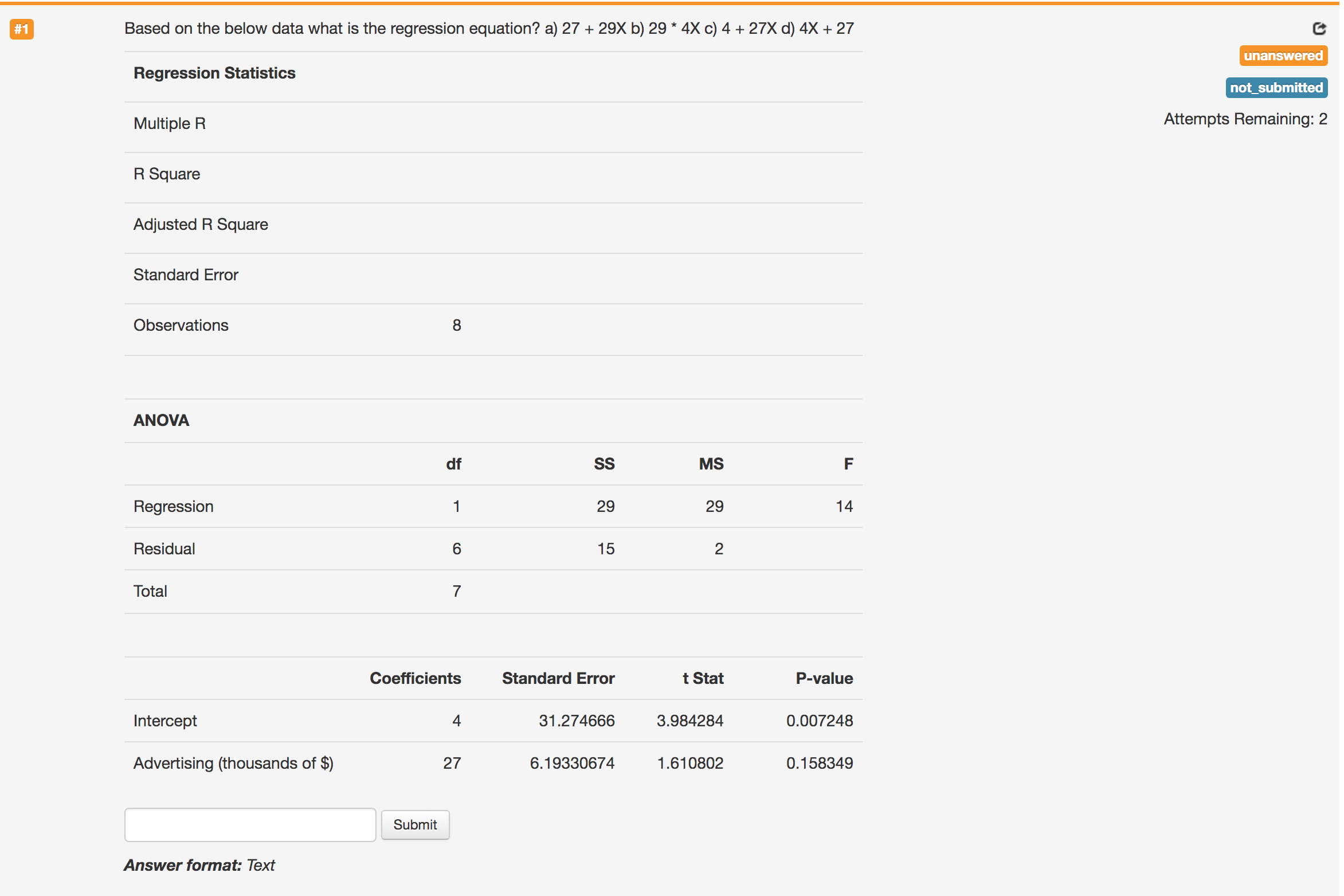 HAVING TROUBLE UNDERSTANDING THESE QUESTIONS Based on the below data what is