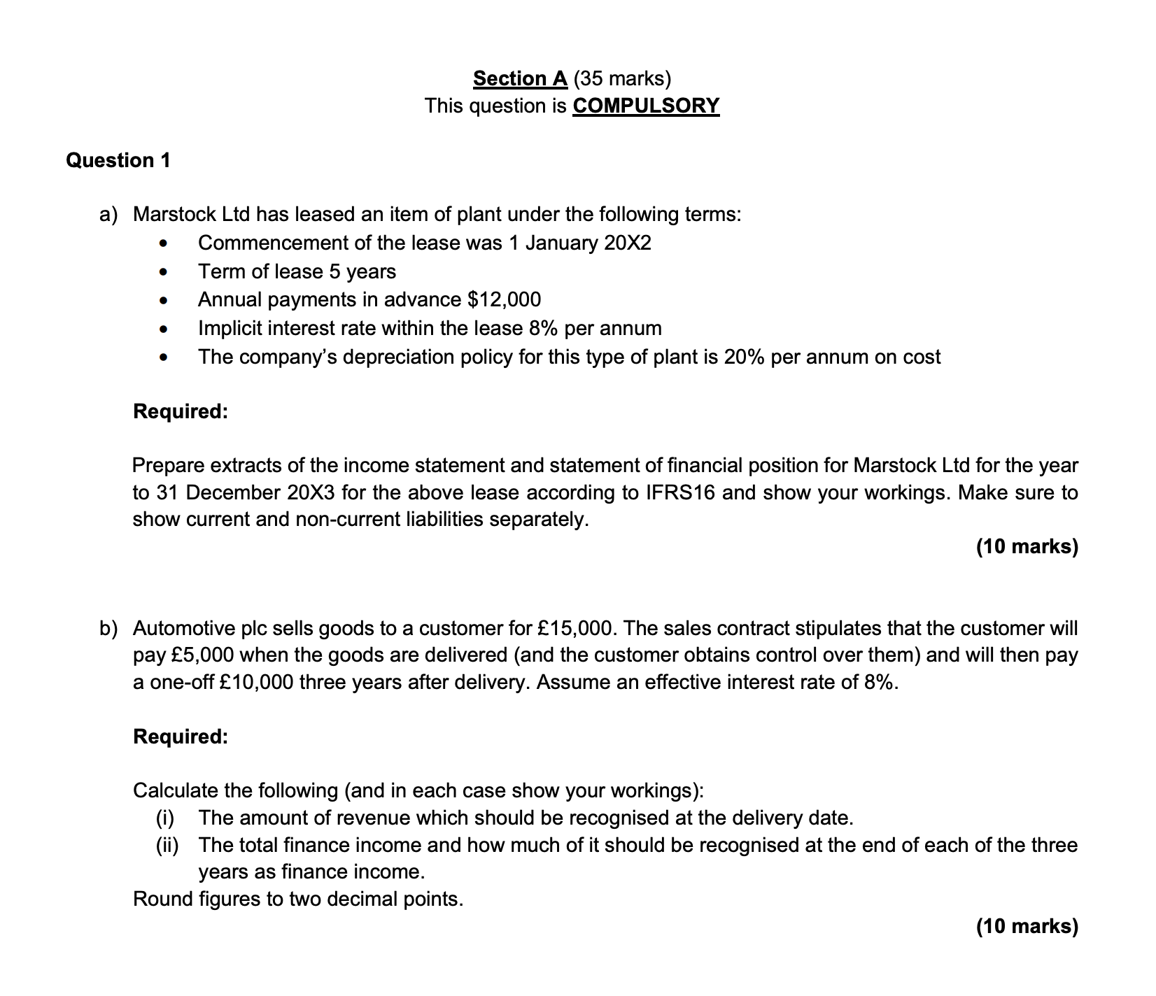  Section A (35 marks) This question is COMPULSORY Question 1 a)