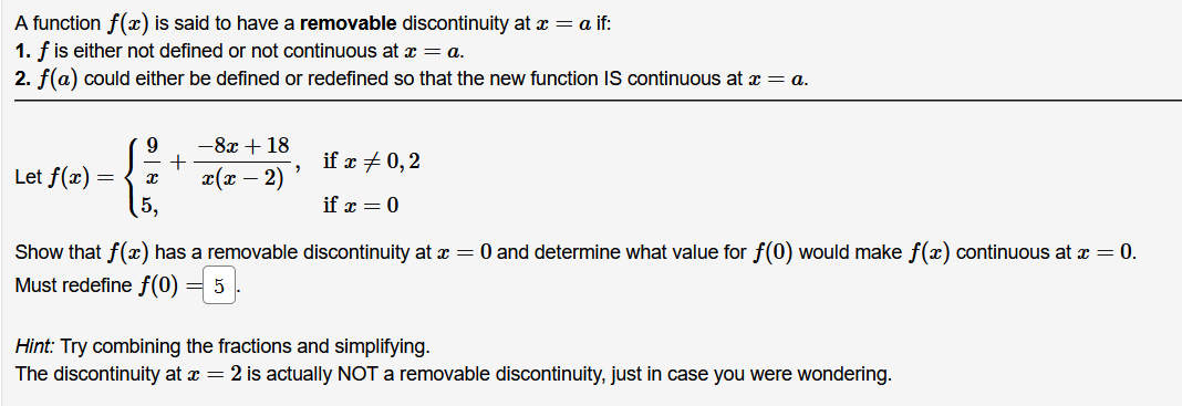  A function f(a) is said to have a removable discontinuity at
