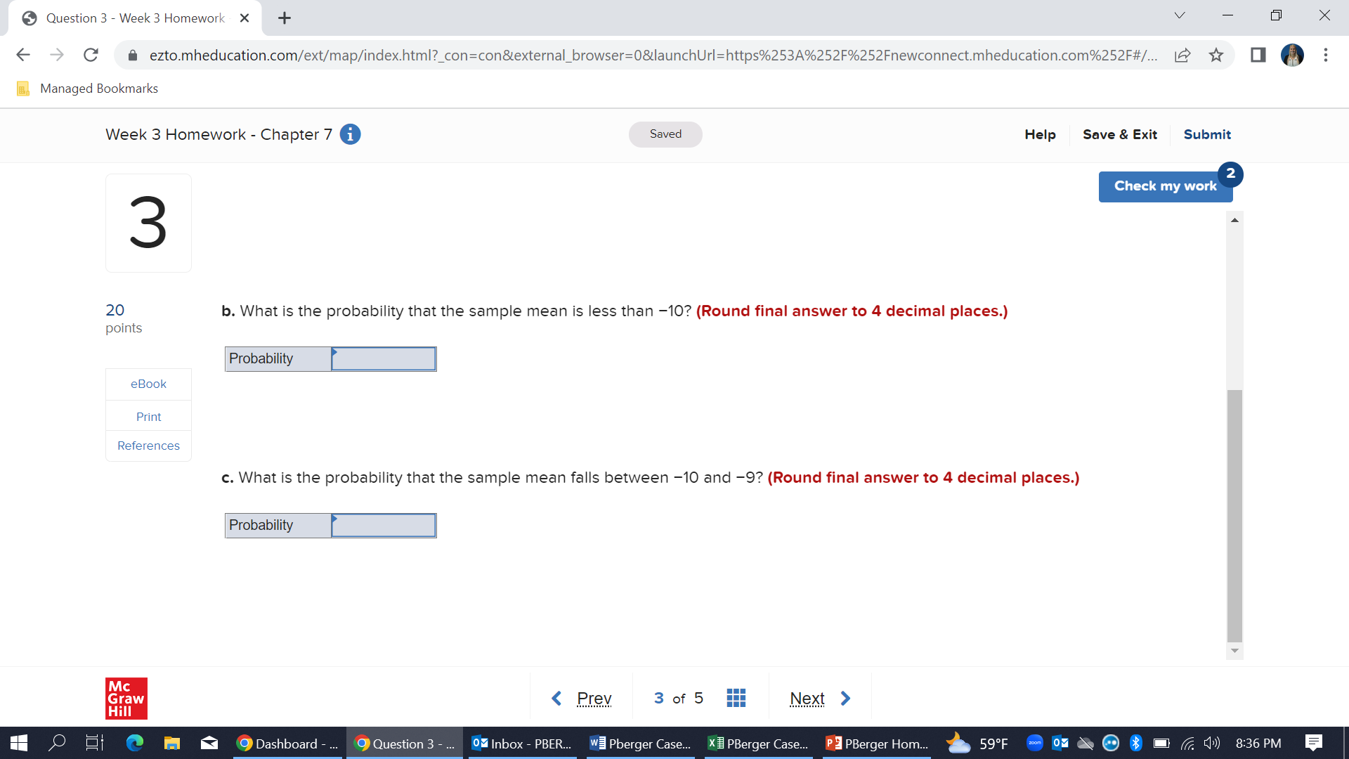C A ezto.mheducation.com/ext/map/index.html?_con=con&external_browser=0&launchUrl=https%253A%252F%252Fnewconnect.mheducation.com%252F#/... [ 0 . .. Managed Bookmarks Week 3 Homework