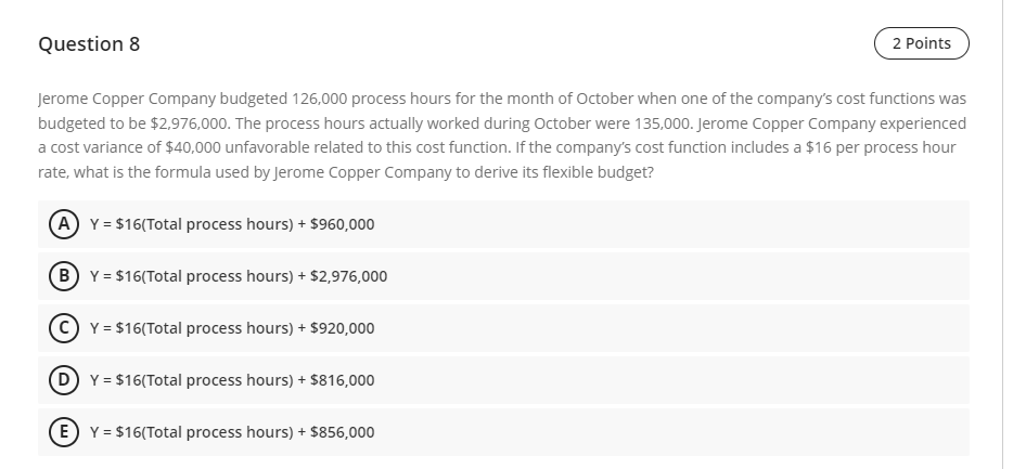likely be asked to explain the cause of this variance? A Purchasing.