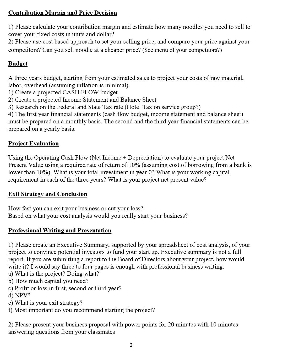  Contribution Margin and Price Decision 1) Please calculate your contribution margin