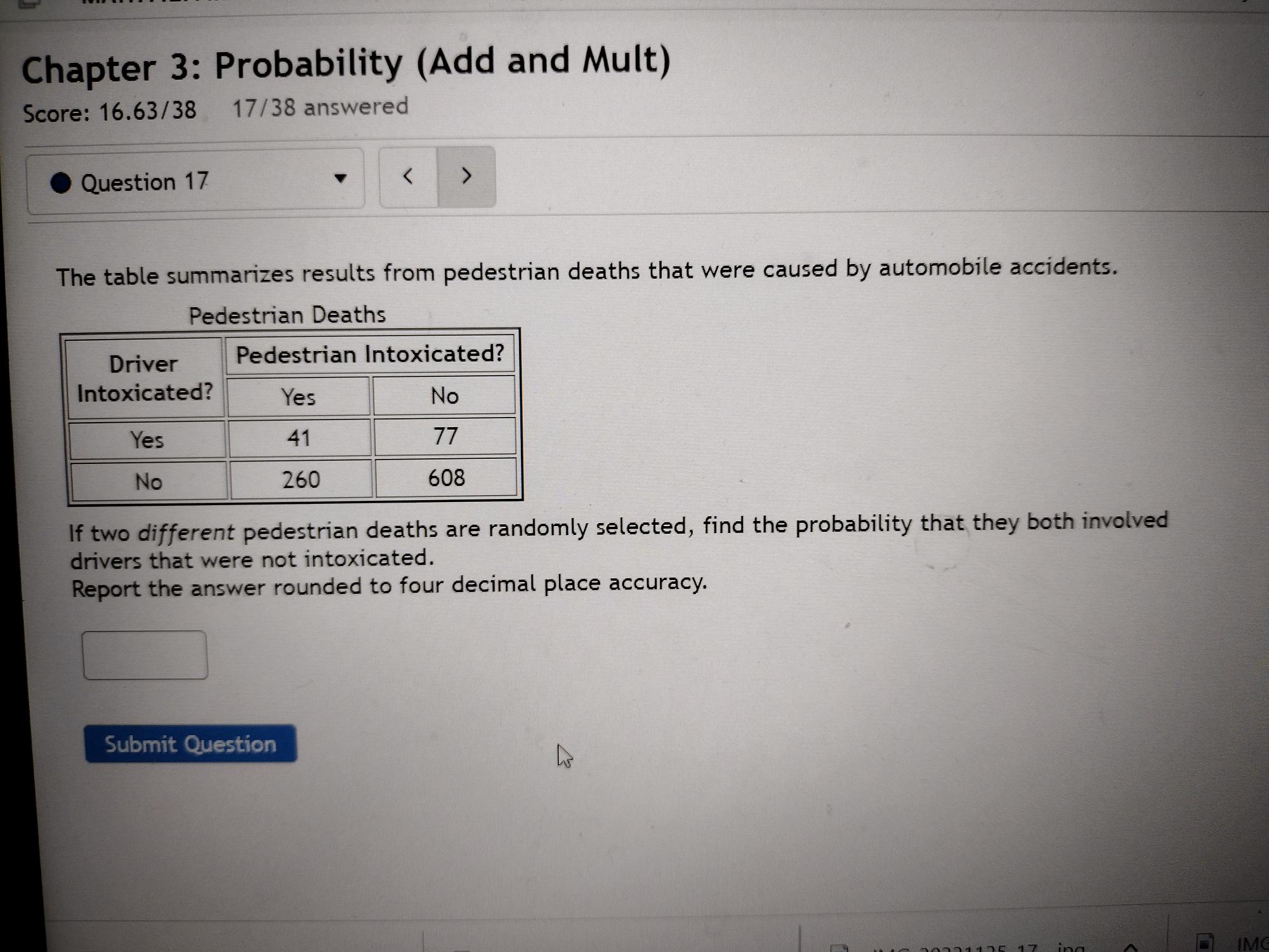 4 decimal places. P(A) = 0.43, P(B) = 0.52, P(A and B)