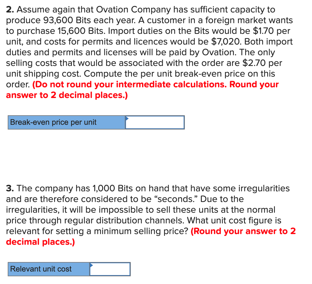 Homework 9 - Chapter 12Question: 2. Assume again that Ovation Company has