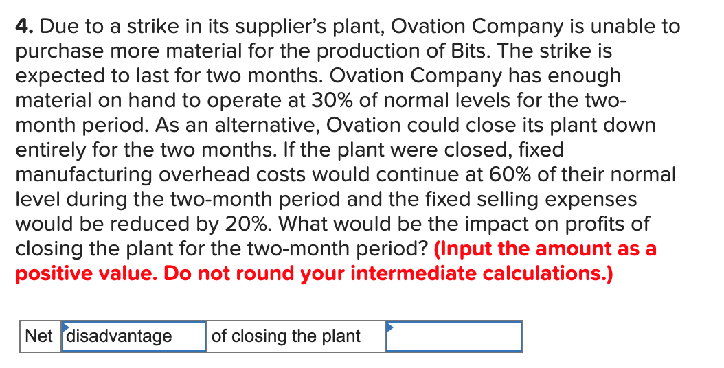 sufficient capacity to produce 93,600 Bits each year. A customer in a